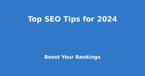 TOP, SEO, TIPS, 2024