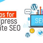 10 Tips For WordPress Website SEO