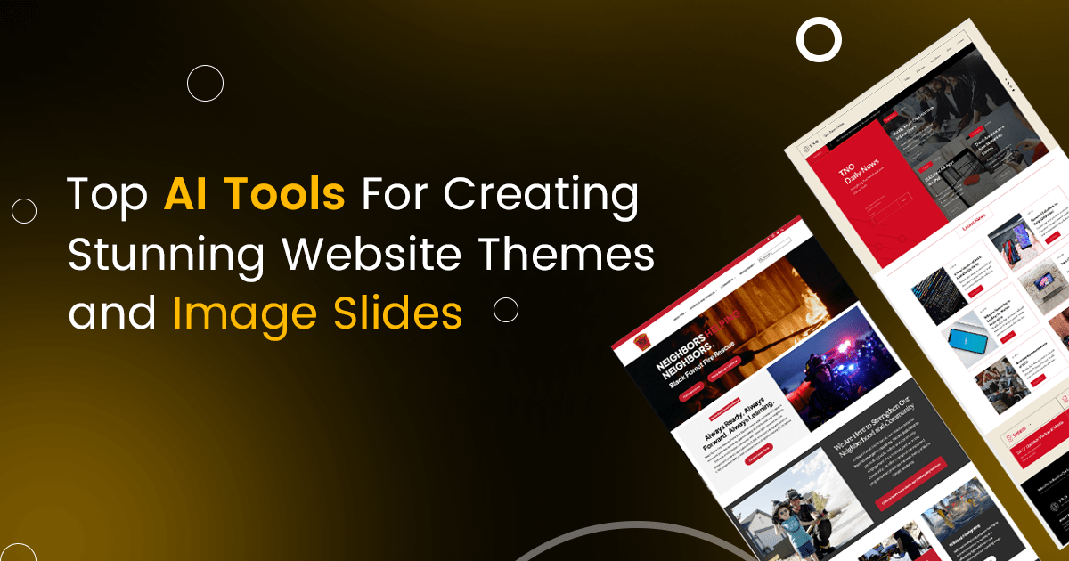 Top AI Tools For Creating Stunning Website Themes and Image Slides